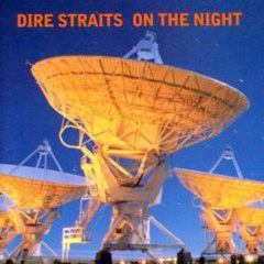 Dire Straits - 1993 - On The Night